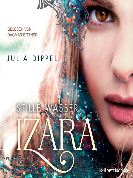 Title details for Izara 2 by Julia Dippel - Wait list